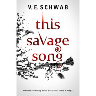 This Savage Song - V. E. Schwab