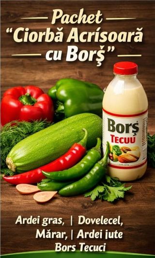Pachet „Ciorbă
Acrișoară cu Borș”