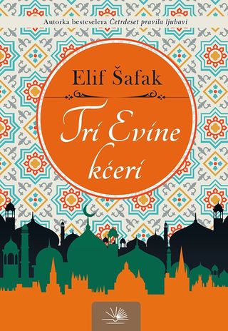 Tri Evine kćeri - Safak Elif
