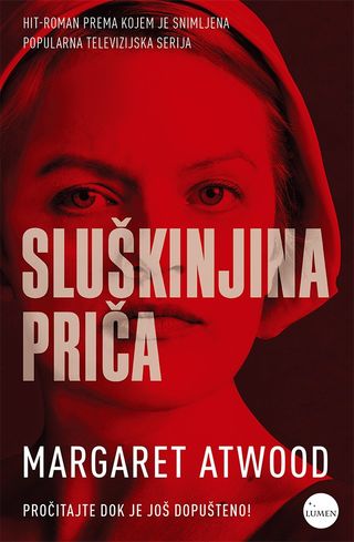 Sluškinjina priča - Atwood Margaret