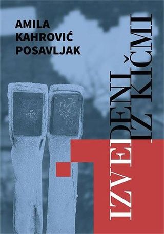 Izvedeni iz kičmi - Kahrović Posavljak Amila