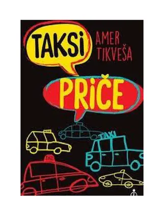 Taksi priče: drugo dopunjeno izdanje - Tikveša Amer