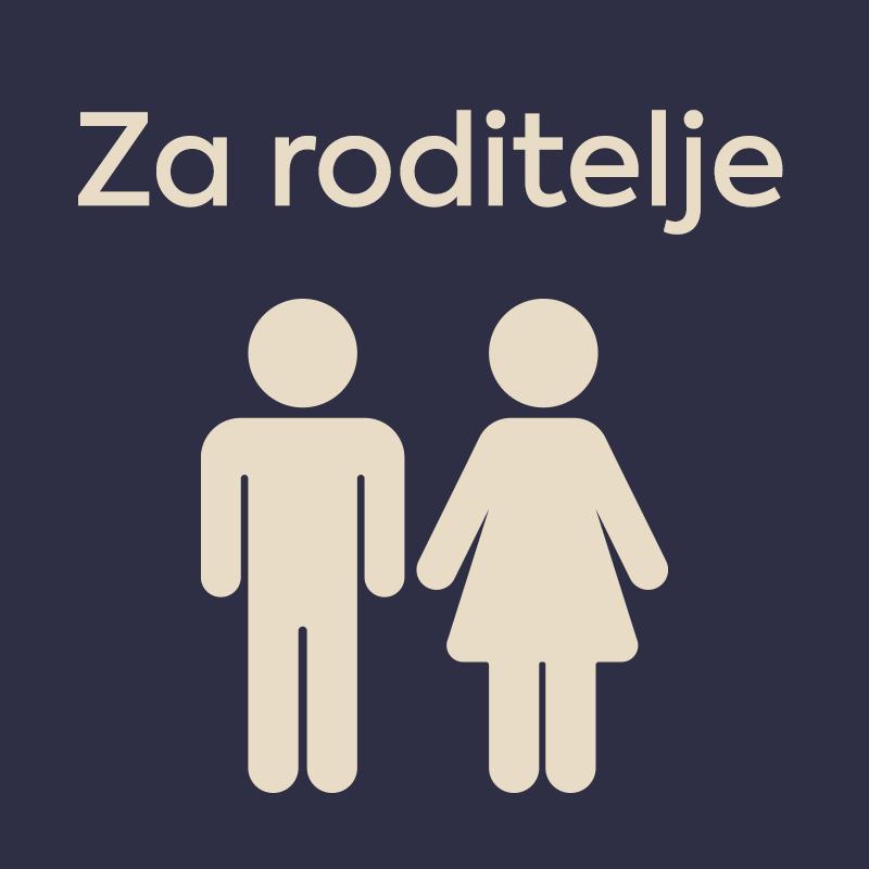 Za roditelje: