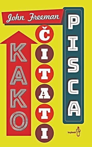 Kako čitati pisca - Freeman John