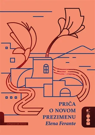 Priča o novom prezimenu - Ferrante Elena