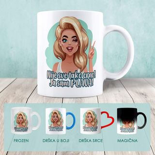 Nije sve tako crno! Ja sam plava