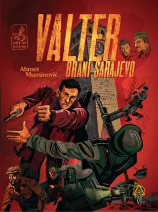 Valter brani Sarajevo (2. izdanje)