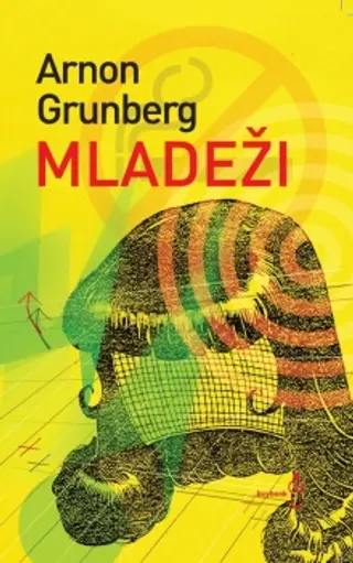 Mladeži - Grunberg Arnon