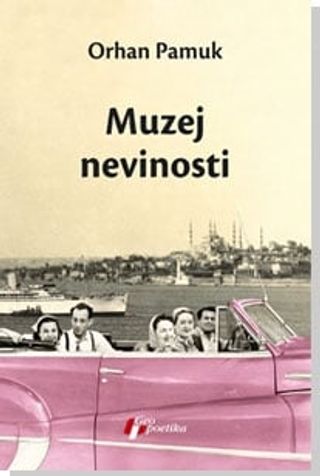 Muzej nevinosti - Pamuk Orhan