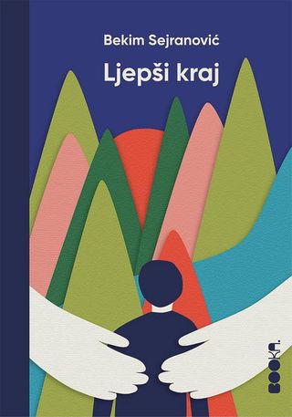 Ljepši kraj - Sejranović Bekim