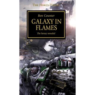The Horus Heresy: Galaxy In Flames