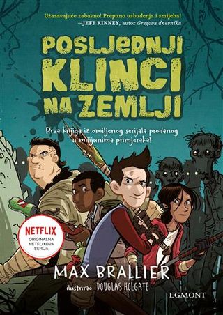 POSLJEDNJI KLINCI NA ZEMLJI