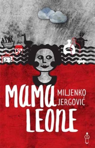 Mama Leone - Jergović Miljenko