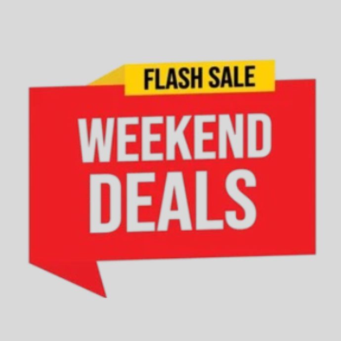Weekend  Deals