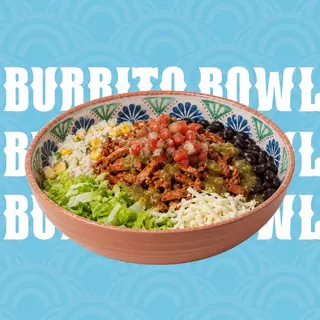 Burrito Bowl