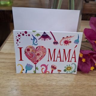 Tarjeta "I Love Mamá"