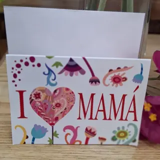 Tarjeta "I love Mamá"