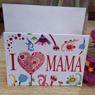 Tarjeta "I love Mamá"