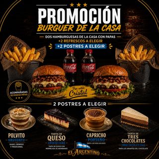 PROMO 2 BURGUER DE LA CASA ¨EL ARGENTINO¨