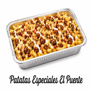 Loaded Fries Especiales El Puente