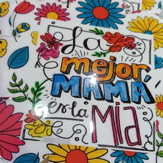 La mejor mamá la mia