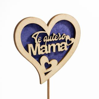 Te quiero mamá ( Azul )