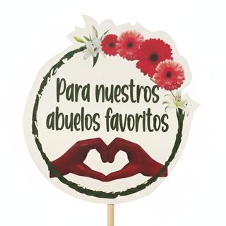 Cartel "Para nuestros abuelos favoritos"
