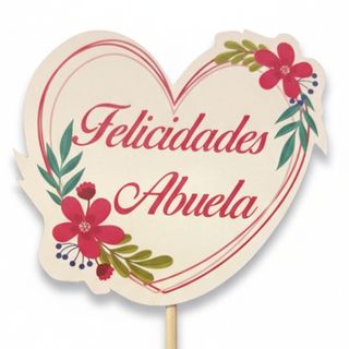 Cartel "Felicidades Abuela"