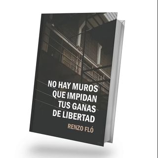 No hay muros que impidan tus ganas de libertad