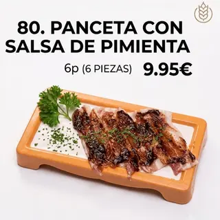 80. Panceta Con Salsa De Pimienta (6 Pzs.)