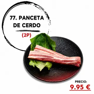77. Panceta De Cerdo (2 Pzs.)