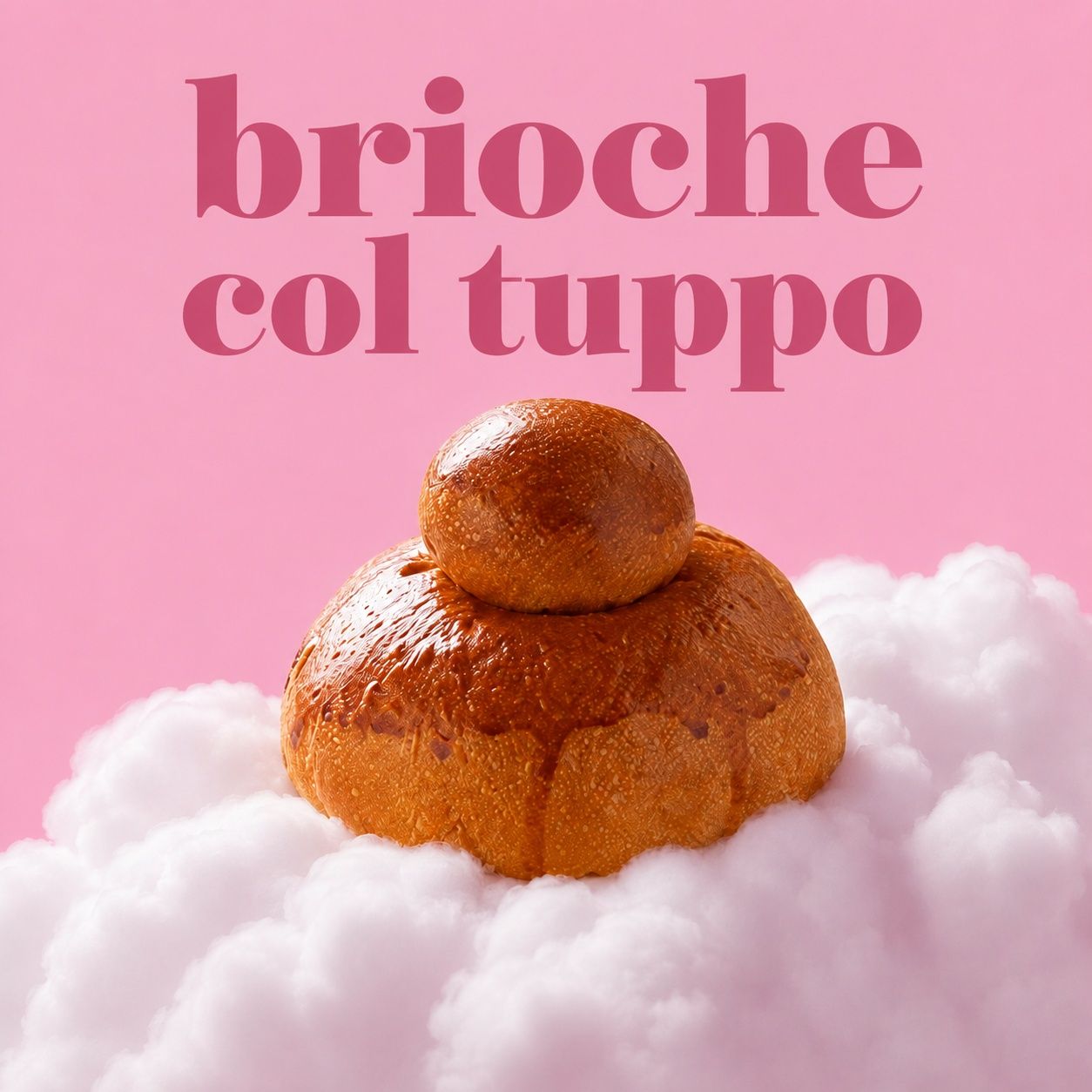 Brioche col tuppo