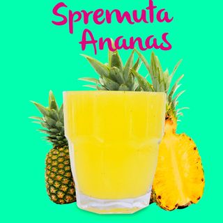 spremuta ananas