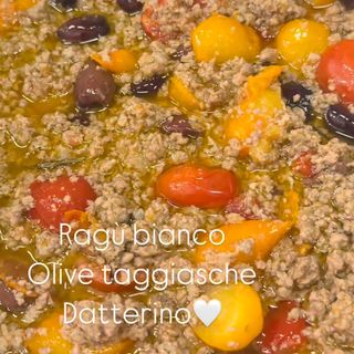 RAGU BIANCO, OLIVE TAGGIASCHE E DATTERINO 
