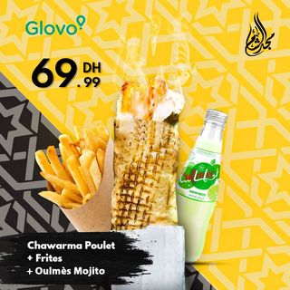 Chawarma poulet + frites + oulmes mojito