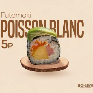 FUTOMAKI POISSON BLANC -5 PIECES