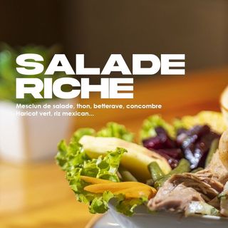 Salade riche (niçoise)