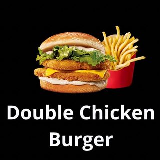Double Chicken Burger 