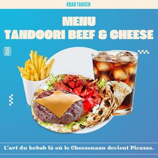 Menu Tandoori beef and cheese ( frites boissons)