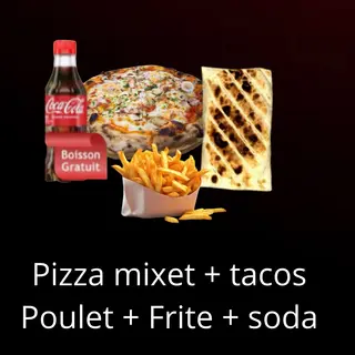 Pizza mixte + Tacos Frite + soda