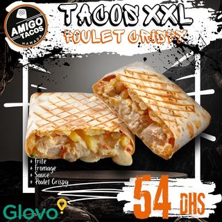 Tacos XXL Poulet Crispy