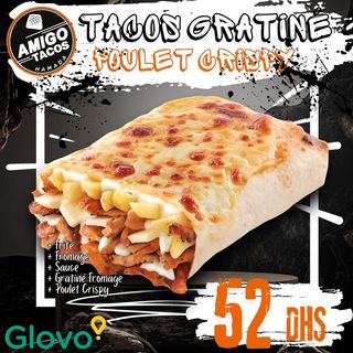 Tacos Gratiné Poulet Crispy