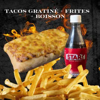 Tacos Gratiné + Frites + Boisson