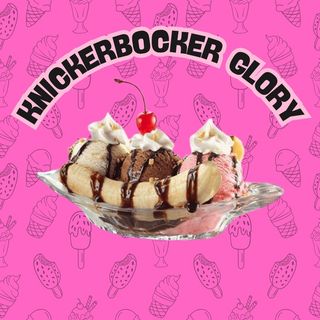 KNICKERBOCKER GLORY