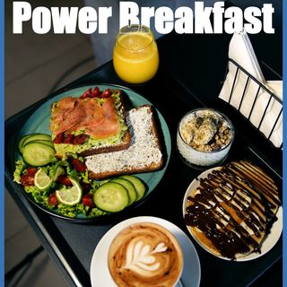 Power Breakfast