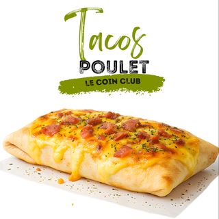 Tacos Poulet Gratinée