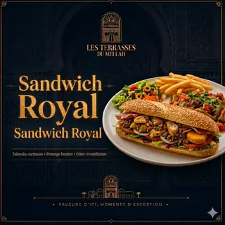 Sandwich Royal Mellah avec Frites et Salade