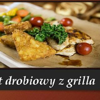 Filet drobiowy z grilla