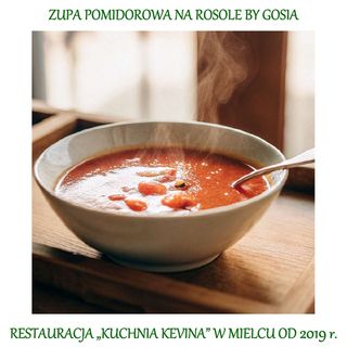 ZUPA POMIDOROWA NA ROSOLE ZE ŚWIEŻYCH POMIDORÓW / MAKARON