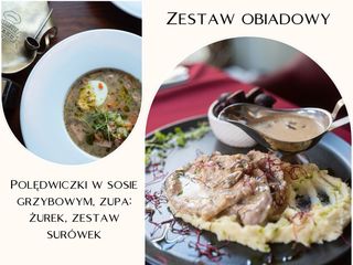 Zestaw 4 Polędwiczki w sosie grzybowym, zupa: żurek, zestaw surówek.